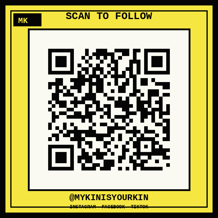 QR code linking to My Kin social follow links for Instagram, Facebook, and TikTok